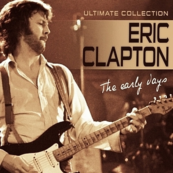 The Early Years, Eric Clapton
