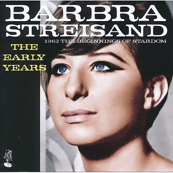 The Early Years, Barbara Streisand