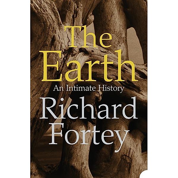 The Earth, Richard Fortey