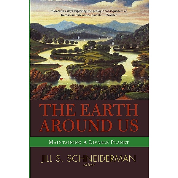 The Earth Around Us, Jill Schneiderman