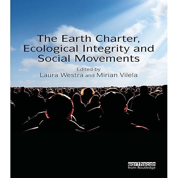 The Earth Charter, Ecological Integrity and Social Movements