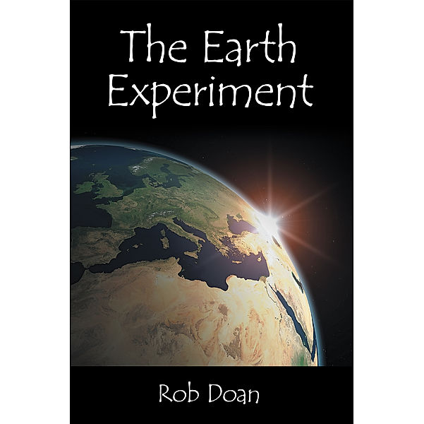 The Earth Experiment, Rob Doan