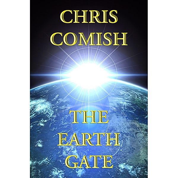 The Earth Gate, Chris Comish