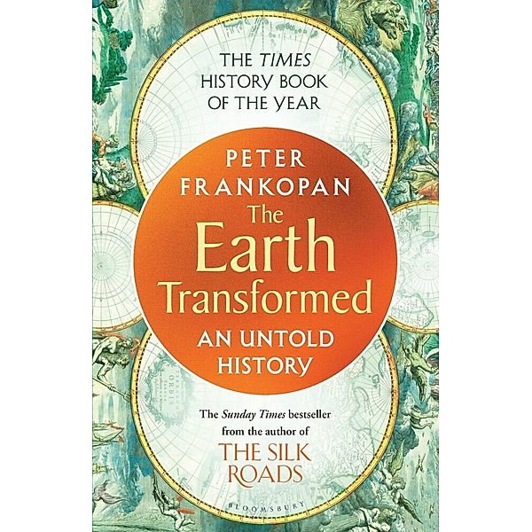 The Earth Transformed, Peter Frankopan