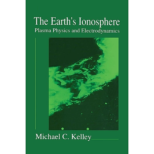 The Earth's Ionosphere, Michael Kelly