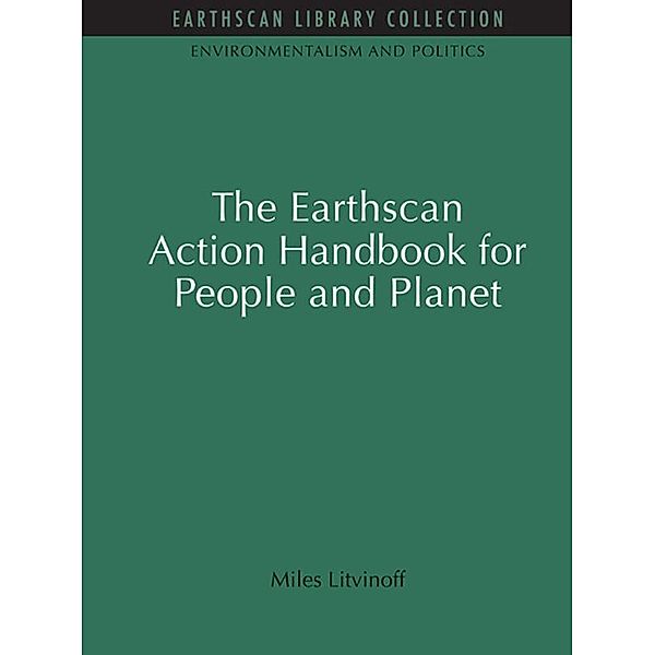 The Earthscan Action Handbook for People and Planet, Miles Litvinoff