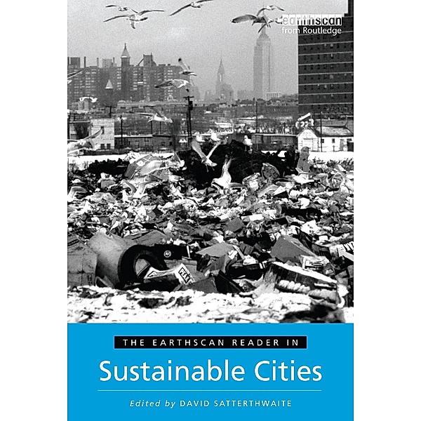 The Earthscan Reader in Sustainable Cities