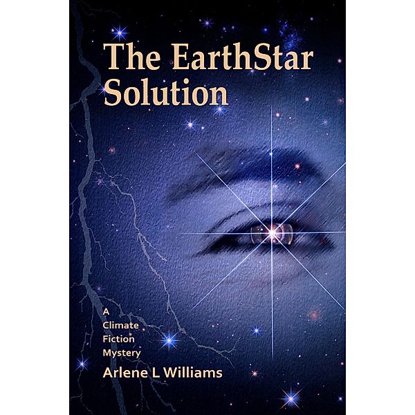The EarthStar Solution, Arlene L. Williams