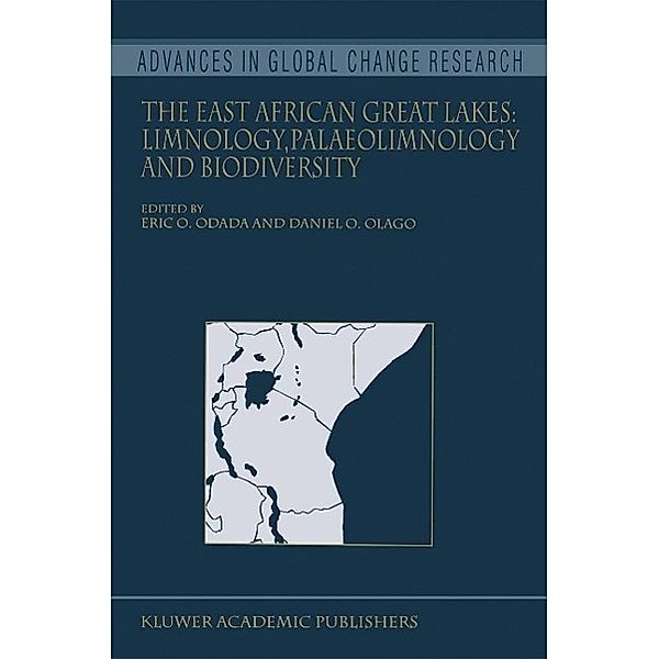 The East African Great Lakes: Limnology, Palaeolimnology and Biodiversity / Advances in Global Change Research Bd.12