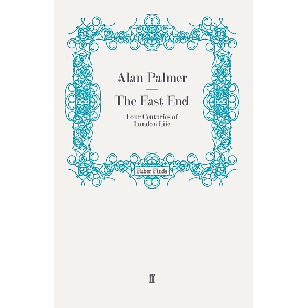 The East End, Alan Palmer