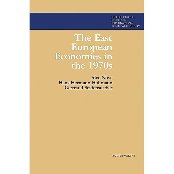 The East European Economies in the 1970s