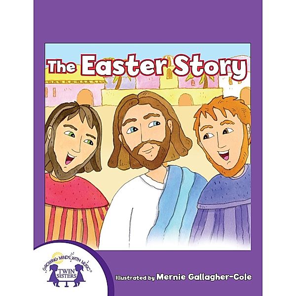 The Easter Story, Karen Mitzo Hilderbrand, Kim Mitzo Thompson