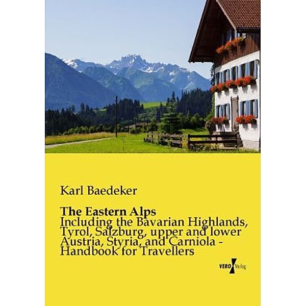 The Eastern Alps, Karl Baedeker