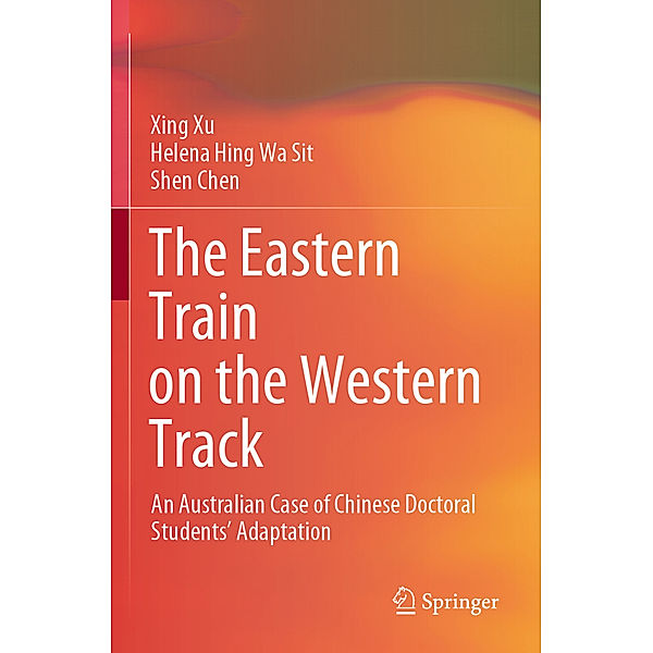 The Eastern Train on the Western Track, Xing Xu, Helena Hing Wa Sit, Shen Chen