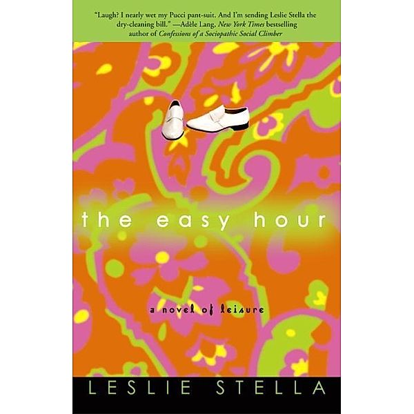 The Easy Hour, Leslie Stella