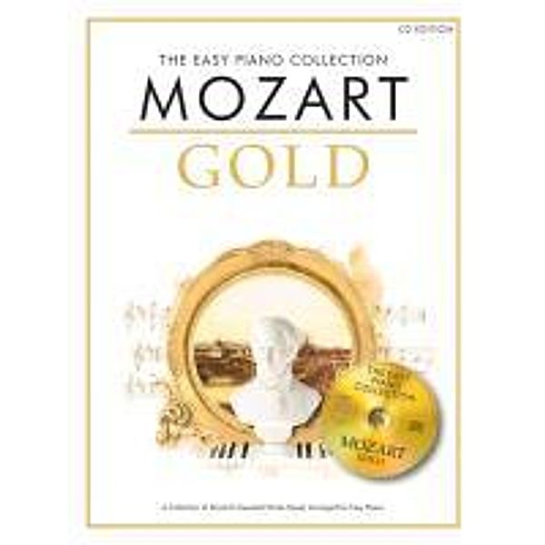 The Easy Piano Collection: Mozart Gold (CD Edition)