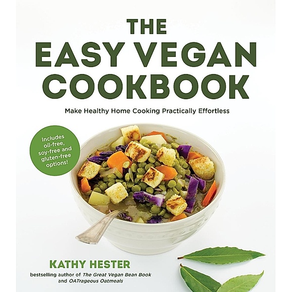 The Easy Vegan Cookbook, Kathy Hester