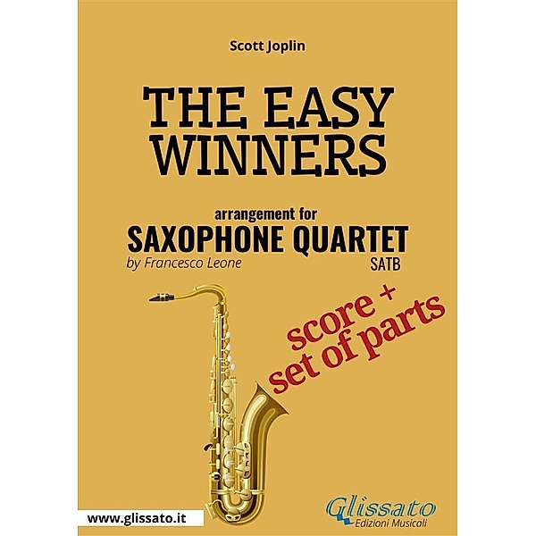 The Easy Winners - Saxophone Quartet score & parts, Scott Joplin