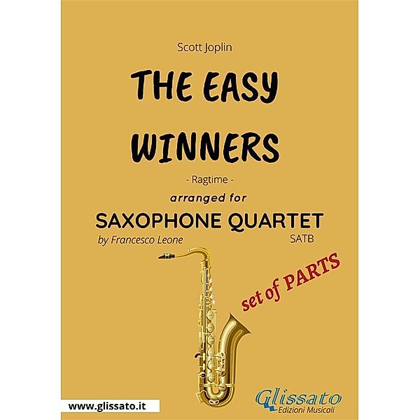 The Easy Winners - Saxophone Quartet set of PARTS, Scott Joplin, Francesco Leone
