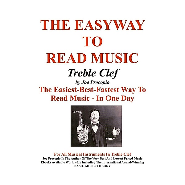 The EasyWay to Read Music Treble Clef / JoeCopio Music LLC, Joseph Procopio