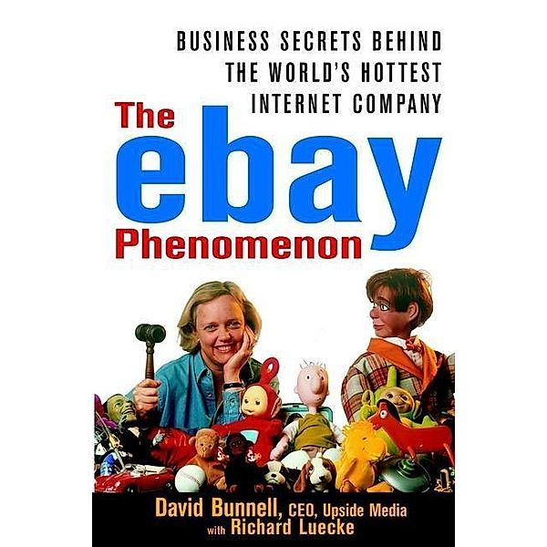 The ebay Phenomenon, David Bunnell, Richard A. Luecke