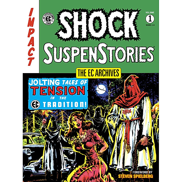 The EC Archives: Shock Suspenstories Volume 1, Various