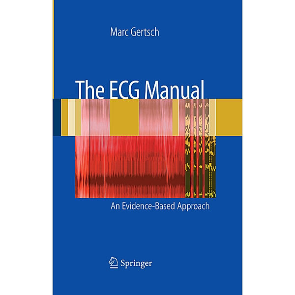 The ECG Manual, Marc Gertsch