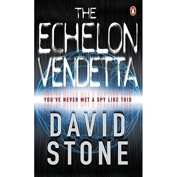 The Echelon Vendetta, David Stone
