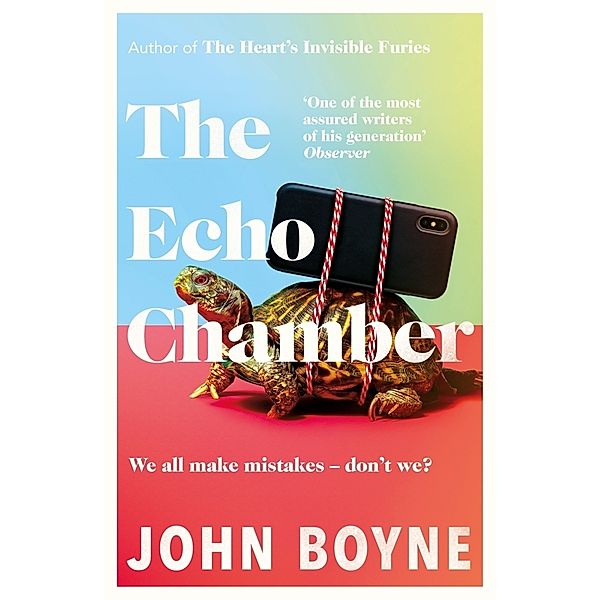 The Echo Chamber, John Boyne