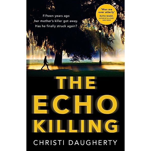 The Echo Killing / The Harper McClain series Bd.1, Christi Daugherty