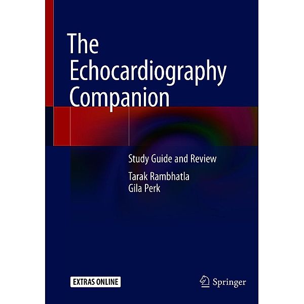 The Echocardiography Companion, Tarak Rambhatla, Gila Perk