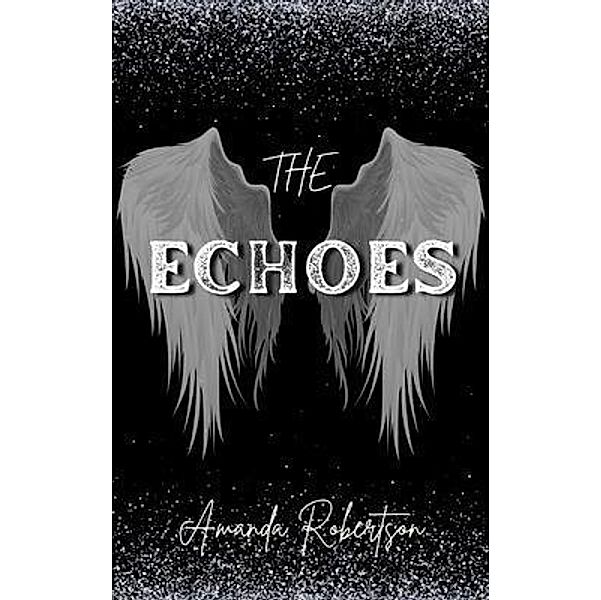 The Echoes, Amanda Robertson