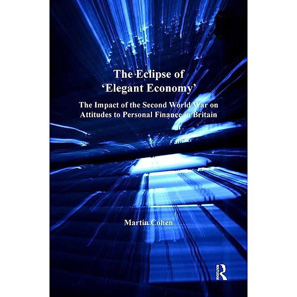 The Eclipse of 'Elegant Economy', Martin Cohen