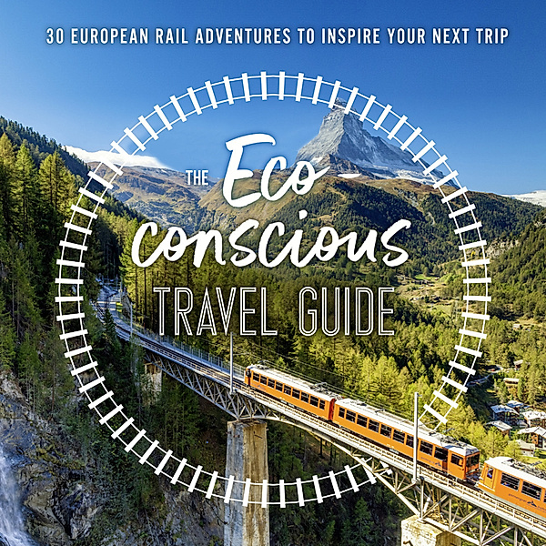 The Eco-Conscious Travel Guide, Georgina Wilson-Powell