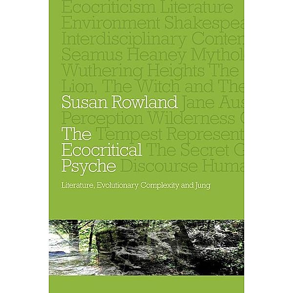The Ecocritical Psyche, Susan Rowland