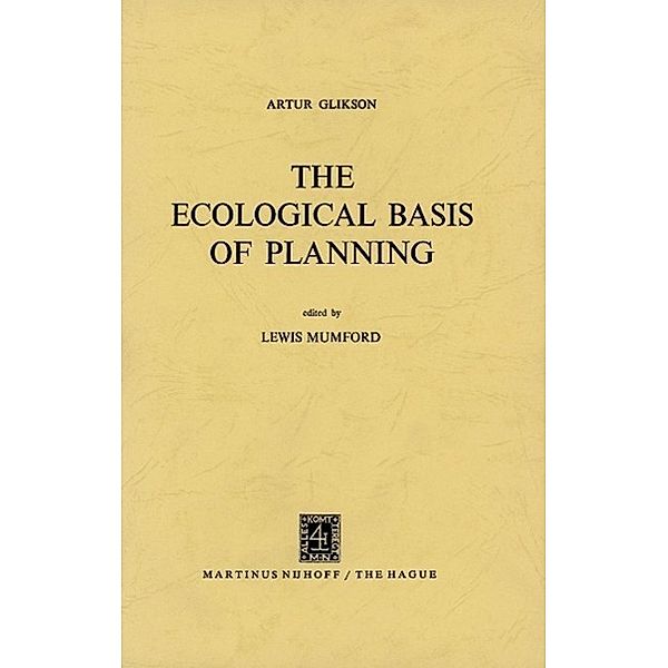 The Ecological Basis of Planning, A. Glikson