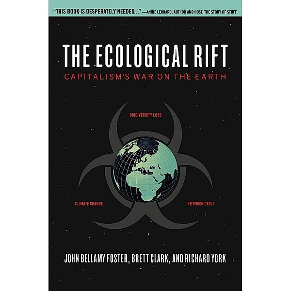 The Ecological Rift, John Bellamy Foster, Richard York, Brett Clark