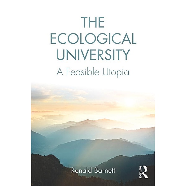 The Ecological University, Ronald Barnett