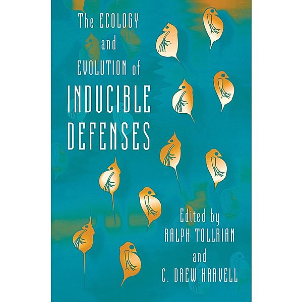 The Ecology and Evolution of Inducible Defenses