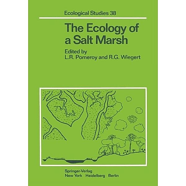 The Ecology of a Salt Marsh / Ecological Studies Bd.38