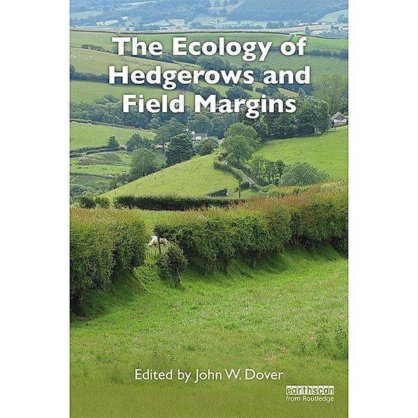 The Ecology of Hedgerows and Field Margins