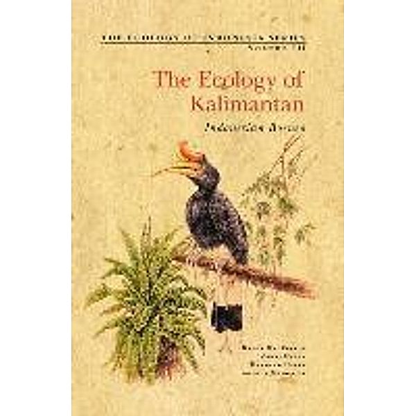 The Ecology of Kalimantan, Kathy MacKinnon, Gusti Hatta, Hakimah Halim, Arthur Mangalik