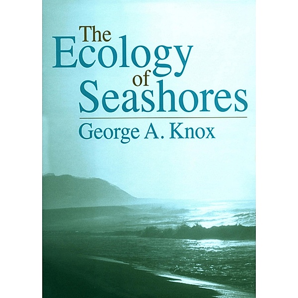 The Ecology of Seashores, George A. Knox