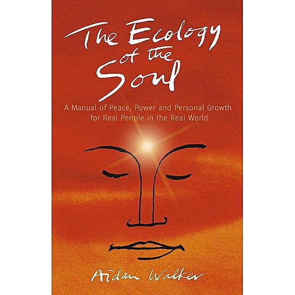 The Ecology of the Soul, Aidan Walker