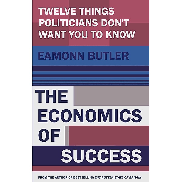 The Economi of Success, Eamonn Butler