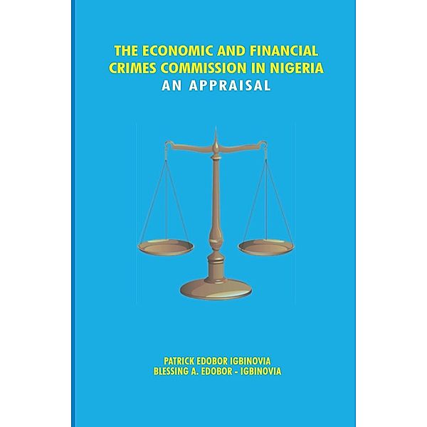 The Economic and Financial Crimes Commission in Nigeria, Blessin Edobor-Igbinovia, Edobor Igbinovia