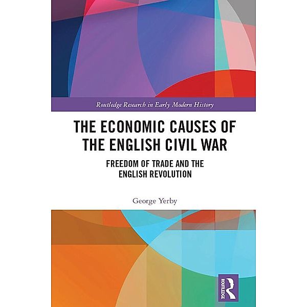 The Economic Causes of the English Civil War, George Yerby