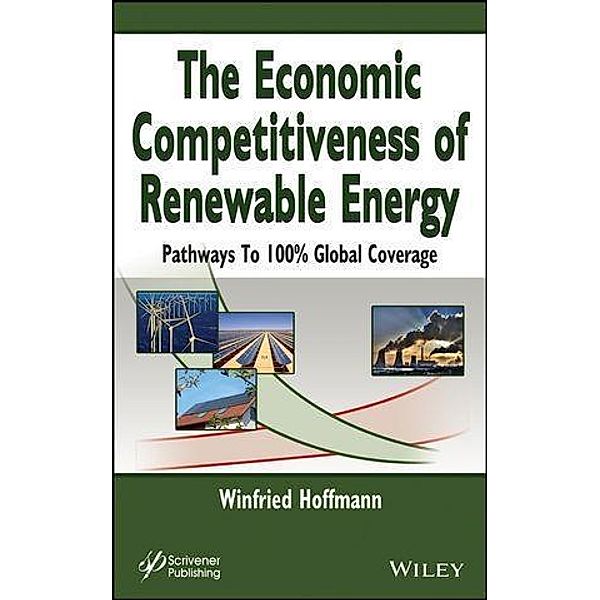 The Economic Competitiveness of Renewable Energy, Winfried Hoffmann