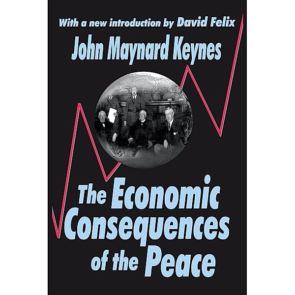 The Economic Consequences of the Peace, John Maynard Keynes