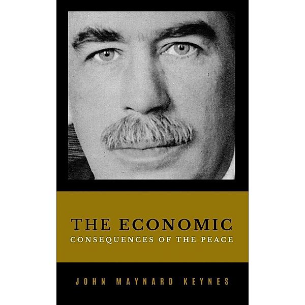 The Economic Consequences of the Peace, John Maynard